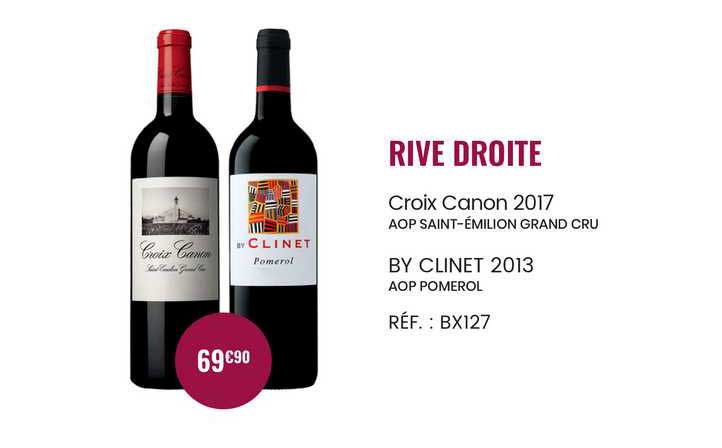 rive droite croix canon 2017 aop saint-émilion grand cru, by clinet 2013 aop pomerol