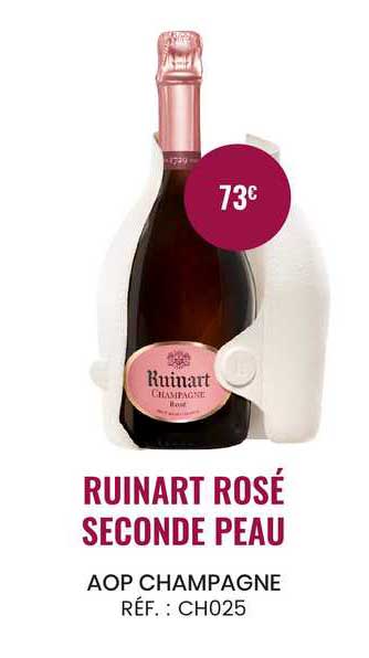 ruinart rosé seconde peau aop champagne