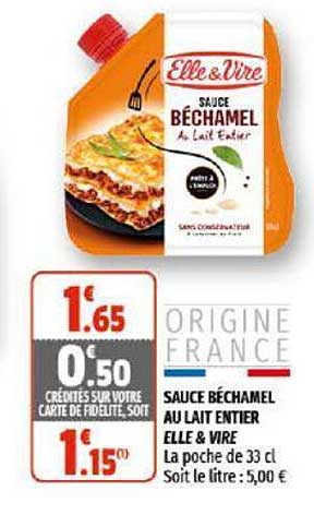 Sauce Béchamel Au Lait Entier Elle & Vire
