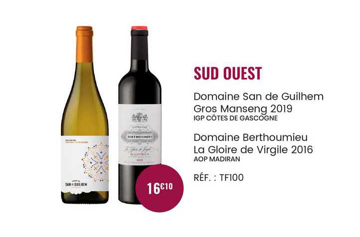 sud ouest domaine sans de guilhem gros manseng 2019 igp côtes de gascogne, domaine berthoumieu la gloire de virgile 2016 aop madiran