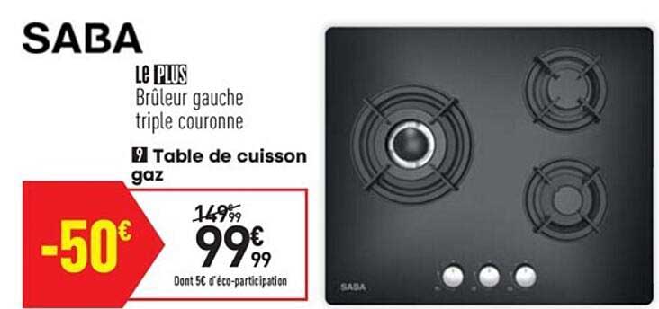Table De Cuisson Gaz Saba