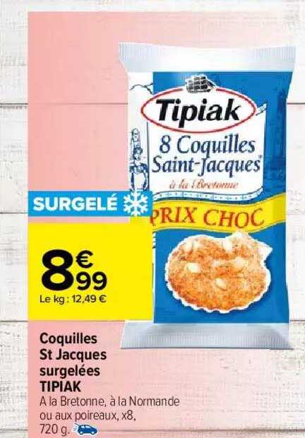 coquilles st jacques surgelées tipiak