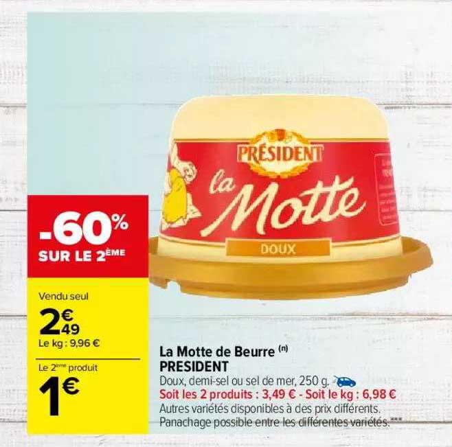 la motte de beurre président