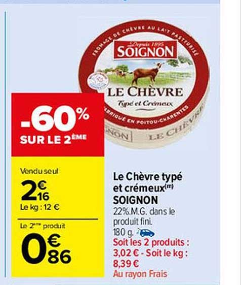 le chèvre typé et crémeux soignon