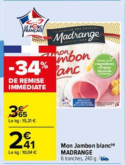 mon jambon blanc madrange