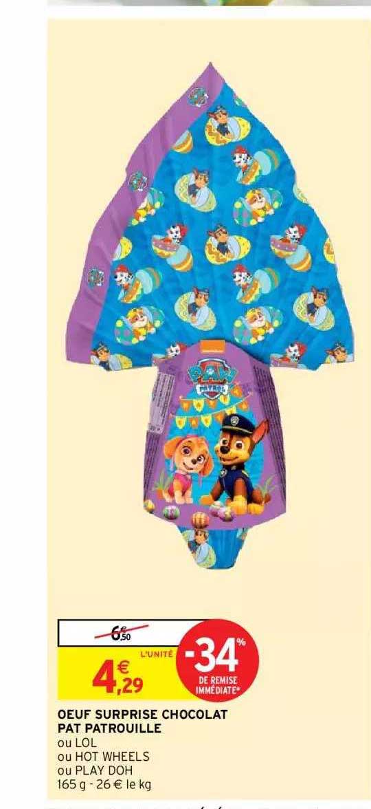 œuf surprise chocolat pat patrouille