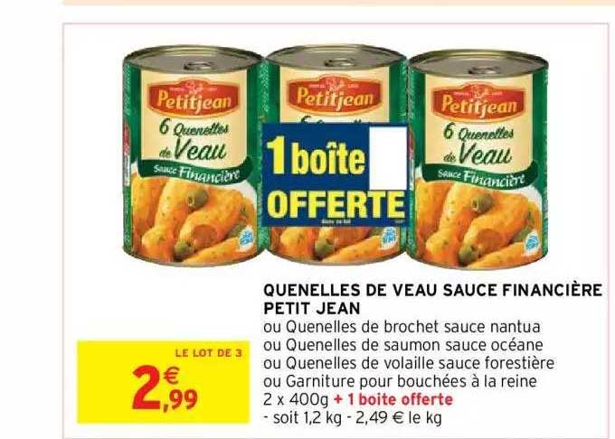 quenelles de veau sauce financière petit jean