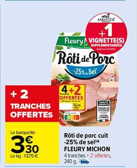 rôti de porc cuit -25% de sel fleury michon