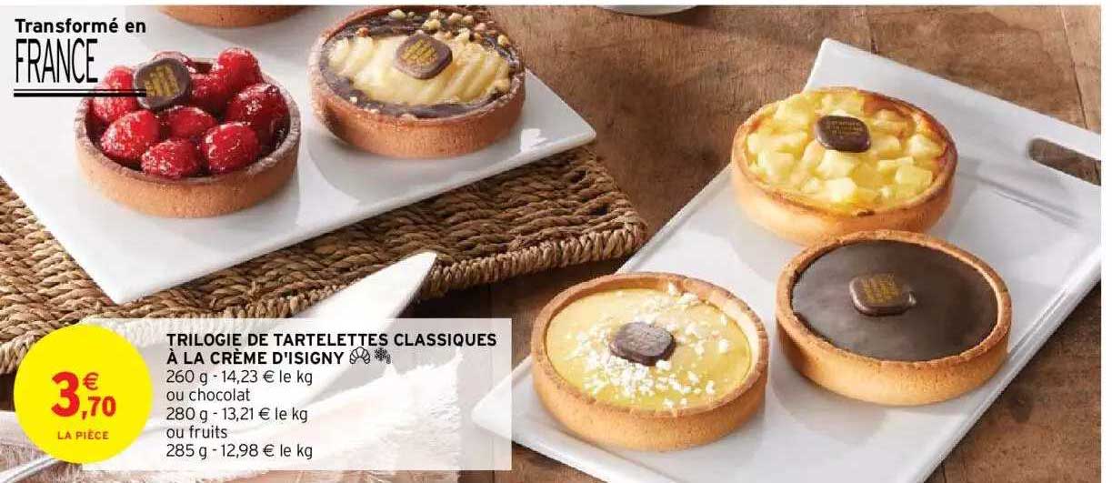 trilogie de tartelettes classiques à la crème d'isigny