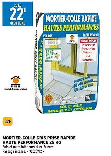 mortier-colle gris prise rapide haute performance 25 kg
