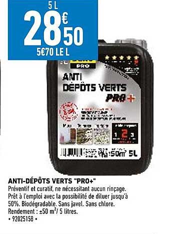anti-dépôts verts "pro+"