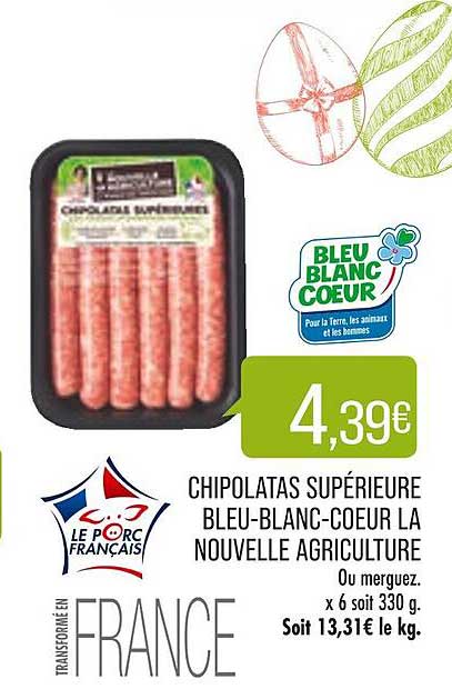 chipolatas supérieure bleu-blanc-cœur la nouvelle agriculture