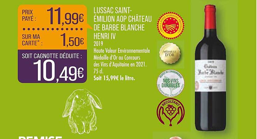 lussac saint-émilion aop château de barbe blanche henri iv