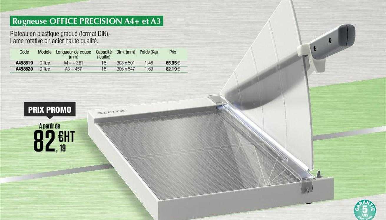 rogneuse office precision A4+ et A3