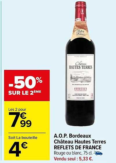 a.o.p. bordeaux château hautes terres reflets de france