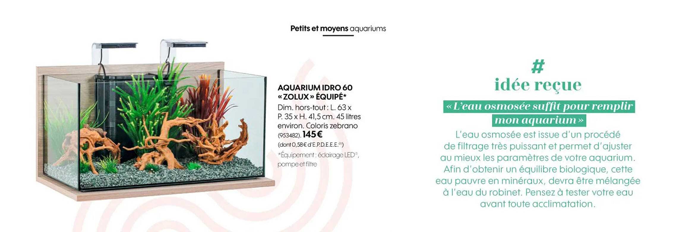 aquarium idro 60 «zolux» équipé