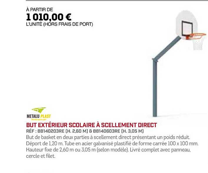 but extérieur scolaire à scellement direct metalu plast