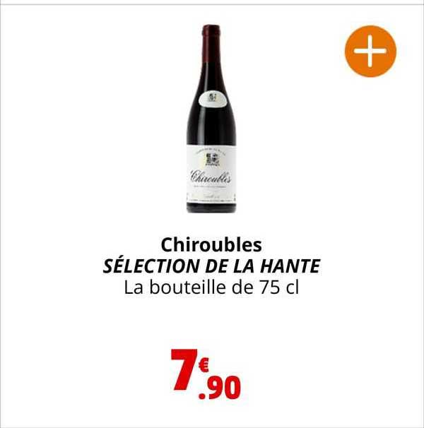 chiroubles sélection de la hante