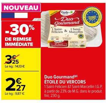 Duo Gourmand étoile Du Vercors