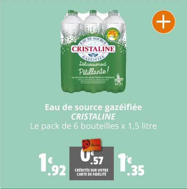 eau de source gazéifiée cristaline
