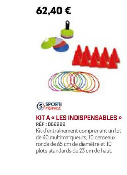 kit a "les indispensables" sporti france
