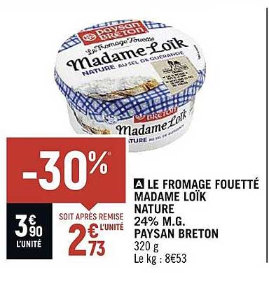 le fromage fouetté madame loïk nature 24% m.g. paysan breton