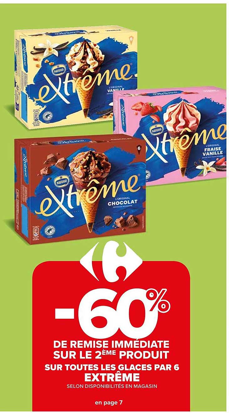 les glaces par 6 extrême