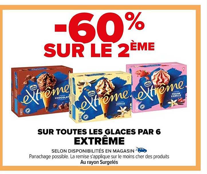 les glaces par 6 extrême