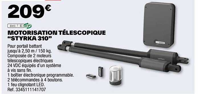 motorisation télescopique "styrka 310"