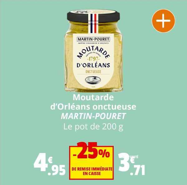 moutarde d'orléans onctueuse martin-pouret