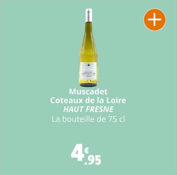 Muscadet Coteaux De La Loire Haut Fresne