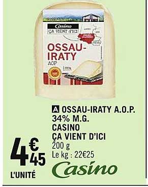 ossau-iraty a.o.p. 34% m.g. casino ça vient d'ici