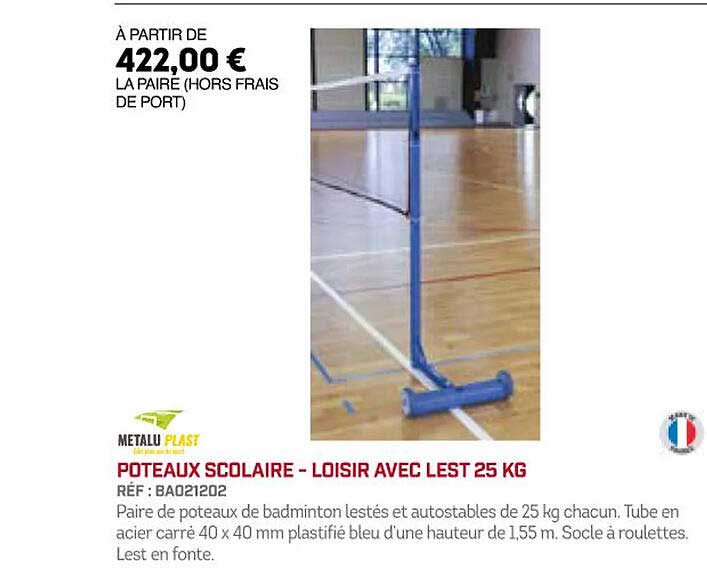 poteaux scolaire - loisir avec elst 25 kg metalu plast