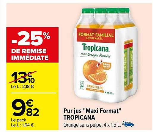pur jus "maxi format" tropicana