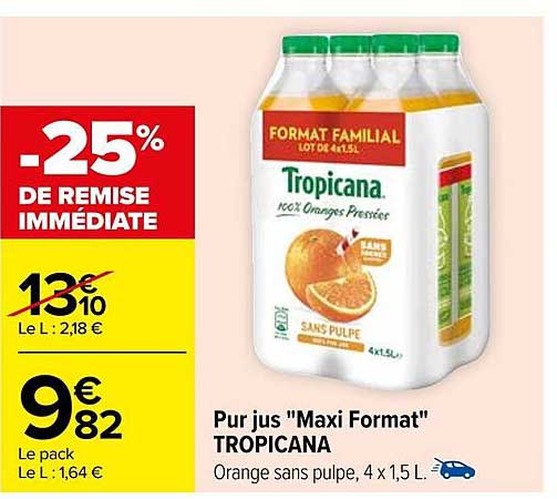 pur jus "maxi format" tropicana