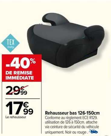 Rehausseur Bas 126-150 Cm Tex Baby