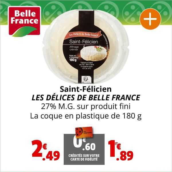saint-félicien les délices de belle france