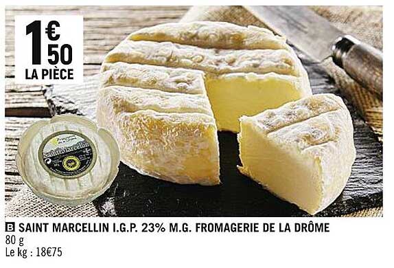 saint marcellin i.g.p. 23% m.g. fromagerie de la drôme