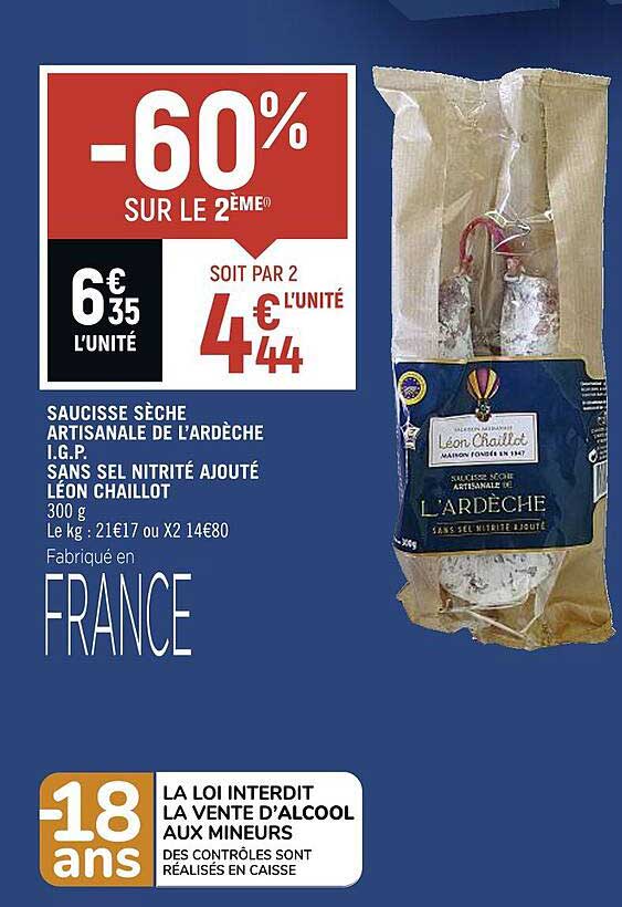 saucisse sèche artisanale de l'ardèche i.g.p. sans sel nitrite ajouté léon chaillot