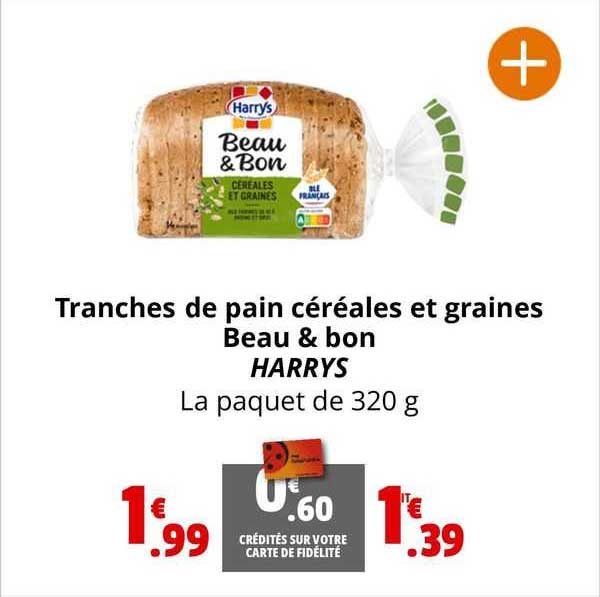 tranches de pain céréales et graines beau & bon harrys