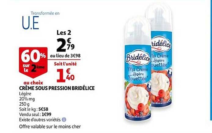 crème sous pression bridélice