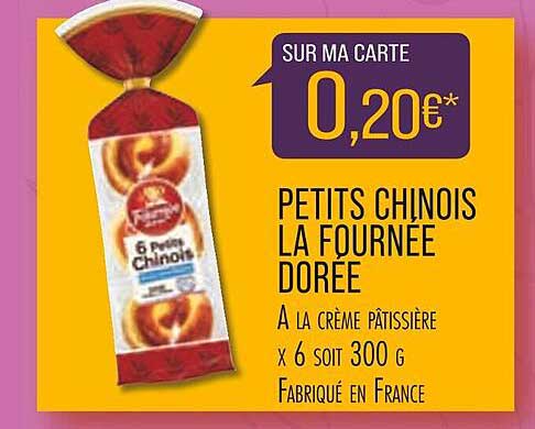 petits chinois la fournée dorée