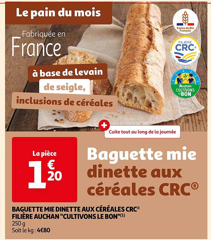 baguette mie dinette aux céréales crc filière auchan "cultivons le bon"