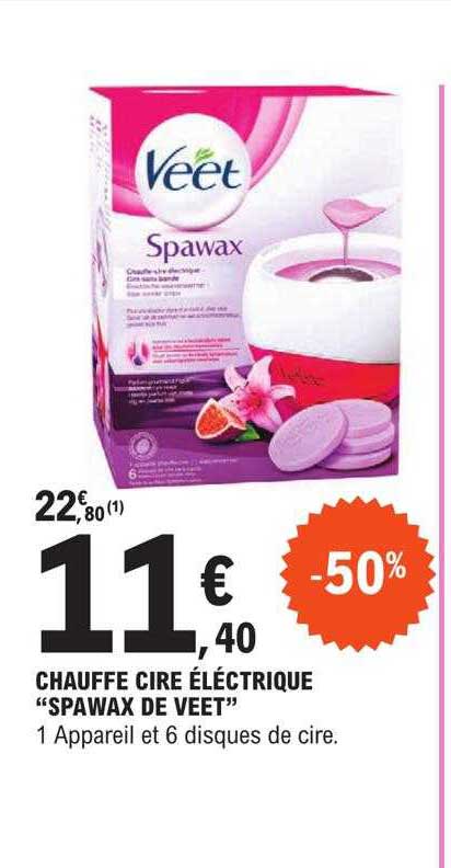 chauffe cire électrique "spawax de veet"