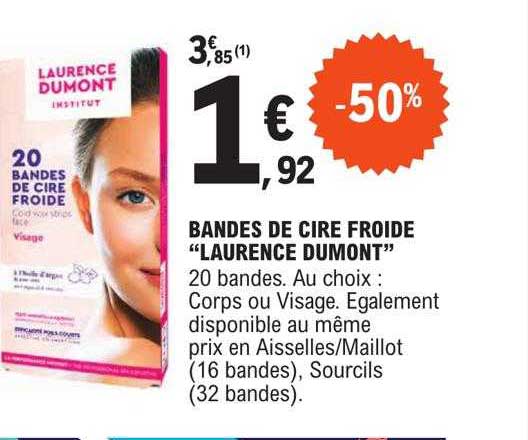 bandes de cire froide "laurence dumont"