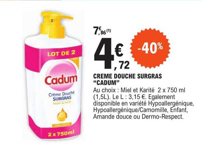 crème douche surgras "cadum"