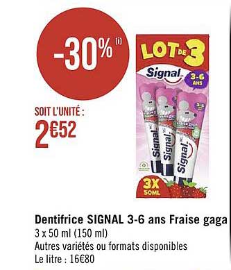 dentifrice signal 3-6 ans fraise gaga