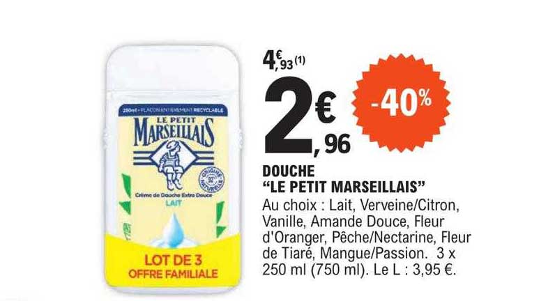 Douche "le Petit Marseillais"