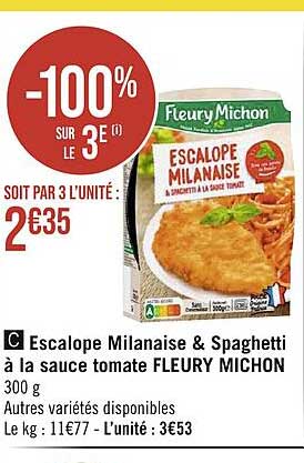 escalope milanaise & spaghetti à la sauce tomate fleury michon