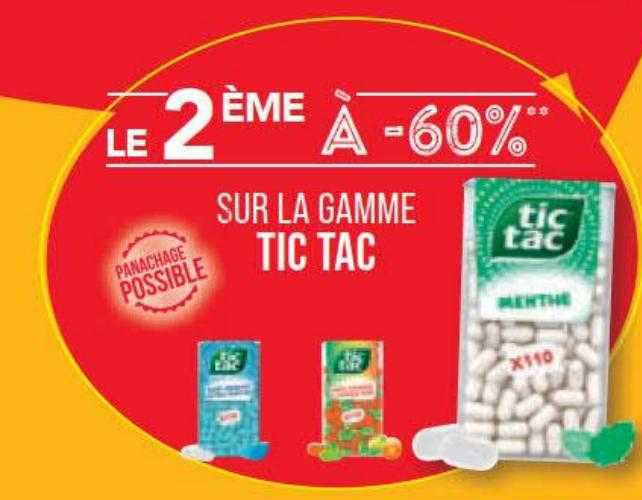 la gamme tic tac